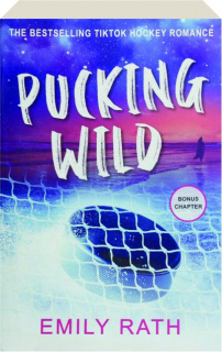 PUCKING WILD