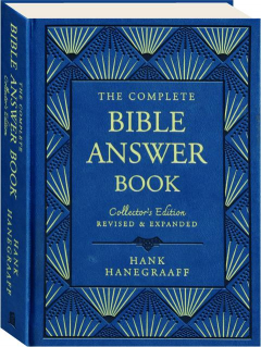 THE COMPLETE BIBLE ANSWER BOOK, REVISED