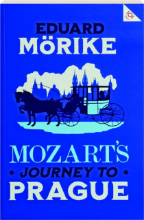 MOZART'S JOURNEY TO PRAGUE