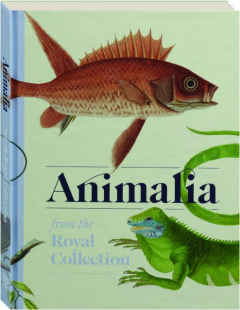 ANIMALIA: From the Royal Collection