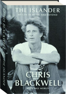 THE ISLANDER: My Life in Music and Beyond