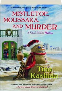 MISTLETOE, MOUSSAKA, AND MURDER