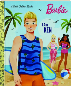 I AM KEN: A Little Golden Book