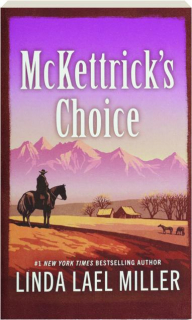 MCKETTRICK'S CHOICE