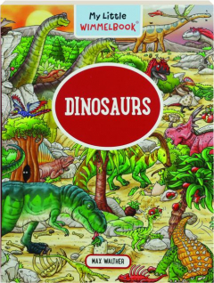 DINOSAURS: My Little Wimmelbook