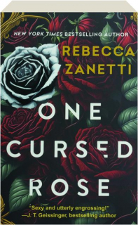 ONE CURSED ROSE