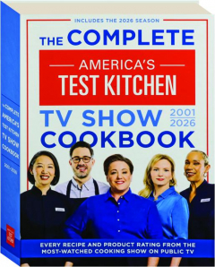 THE COMPLETE <I>AMERICA'S TEST KITCHEN</I> TV SHOW COOKBOOK, 2001-2026