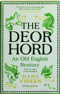 THE DEORHORD: An Old English Bestiary