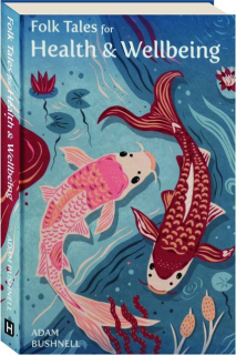 FOLK TALES FOR HEALTH & WELLBEING