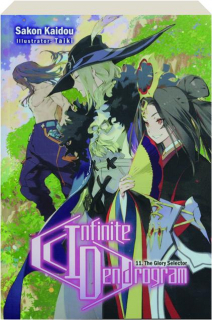 INFINITE DENDROGRAM, VOLUME 11