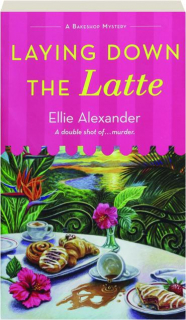 LAYING DOWN THE LATTE