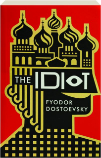 THE IDIOT