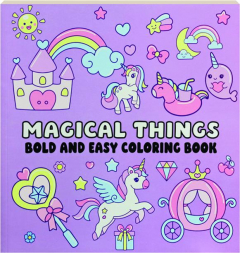 MAGICAL THINGS BOLD AND EASY COLORING BOOK