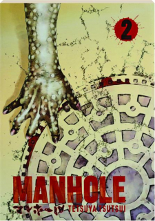 MANHOLE, VOLUME 2