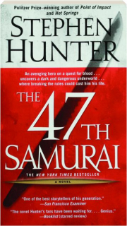 THE 47TH SAMURAI