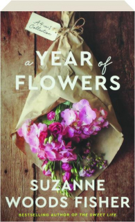 A YEAR OF FLOWERS