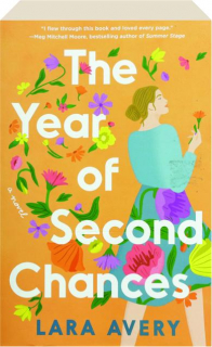 THE YEAR OF SECOND CHANCES
