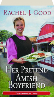 HER PRETEND AMISH BOYFRIEND