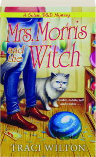 MRS. MORRIS AND THE WITCH