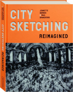 CITY SKETCHING REIMAGINED