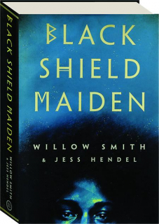 BLACK SHIELD MAIDEN