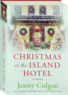 CHRISTMAS AT THE ISLAND HOTEL