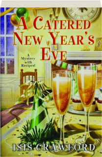 A CATERED NEW YEAR'S EVE
