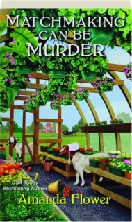 MATCHMAKING CAN BE MURDER