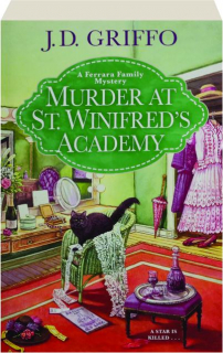 MURDER AT ST. WINIFRED'S ACADEMY