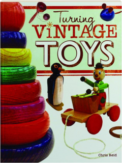 TURNING VINTAGE TOYS