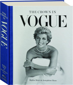 THE CROWN IN <I>VOGUE</I>