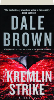 THE KREMLIN STRIKE