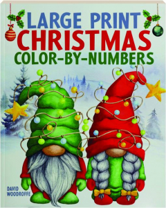 LARGE PRINT CHRISTMAS COLOR-BY-NUMBERS