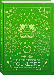 THE LITTLE BOOK OF FOLKLORE