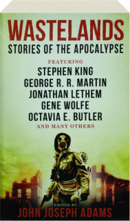 WASTELANDS: Stories of the Apocalypse