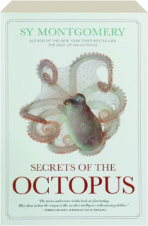 SECRETS OF THE OCTOPUS