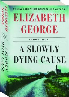 A SLOWLY DYING CAUSE