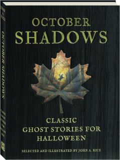 OCTOBER SHADOWS: Classic Ghost Stories for Halloween