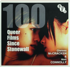 100 QUEER FILMS SINCE STONEWALL