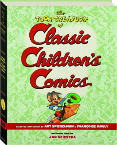 THE TOON TREASURY OF CLASSIC CHILDREN'S COMICS