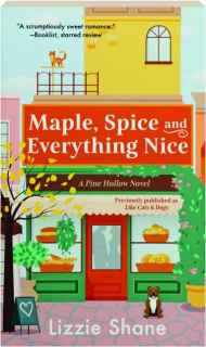 MAPLE, SPICE AND EVERYTHING NICE