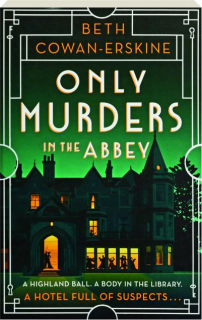 ONLY MURDERS IN THE ABBEY