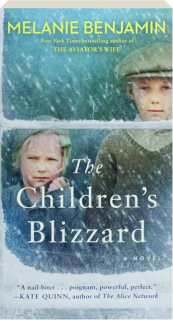 THE CHILDREN'S BLIZZARD