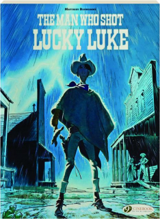 THE MAN WHO SHOT LUCKY LUKE