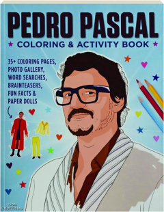 PEDRO PASCAL COLORING & ACTIVITY BOOK