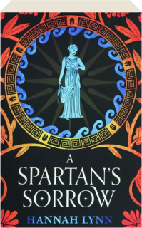 A SPARTAN'S SORROW