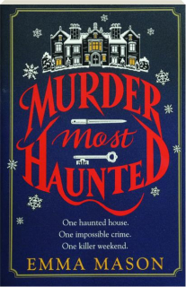 MURDER MOST HAUNTED