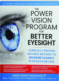 THE POWER VISION PROGRAM FOR BETTER EYESIGHT