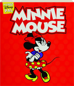 MINNIE MOUSE: My First Disney Pal