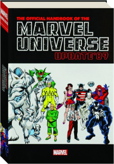 THE OFFICIAL HANDBOOK OF THE MARVEL UNIVERSE: Update '89 Omnibus